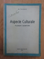 Grigore Tausan - Aspecte culturale