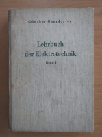 Gunther Oberdorfer - Lehrbuch der Elektrotechnik