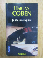 Harlan Coben - Juste un regard