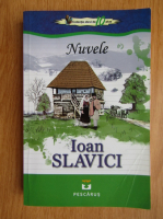 Ioan Slavici - Nuvele