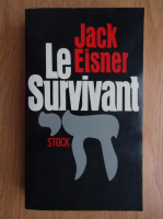 Anticariat: Jack Eisner - Le survivant