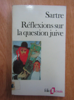 Jean-Paul Sartre - Reflexions sur la question juive