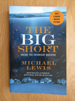 Michael Lewis - The Big Short