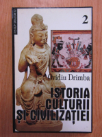 Ovidiu Drimba - Istoria culturii si civilizatiei (volumul 2)
