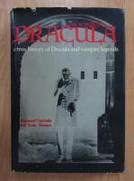 Raymond T. McNally, Radu Florescu - In Search of Dracula. A True History of Dracula and Vampire Legends