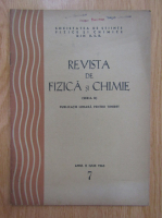 Revista de fizica si chimie, anul II, nr. 7, iulie 1965