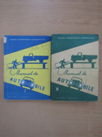Vasile Toma, T. Pavelescu - Manual de automobile (2 volume)