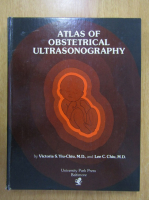 Victoria S. Yiu-Chiu, Lee C. Chiu - Atlas of Obstetrical Ultrasonography