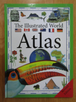 Alisdair Rogers - The Illustrated World Atlas