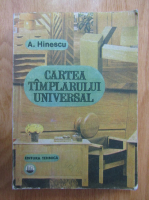 Arcadie Hinescu - Cartea tamplarului universal