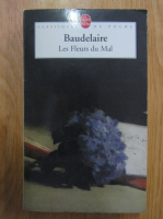Charles Baudelaire - Les fleurs du Mal