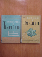 D. Gheorghiu, Cl. Lazarescu, A. Niculescu - Manual general de tamplarie (2 volume)