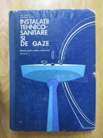 Dan Ghitescu - Tehnologia instalatiilor sanitare si de gaze