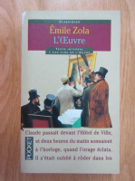 Emile Zola - L'oeuvre