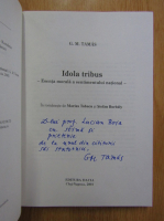 G. M. Tamas - Idola tribus (cu autograful autorului)