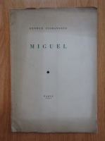 George Cioranescu - Miguel