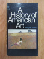 George M. Cohen - A History of American Art