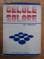Ion Spanulescu - Celule solare