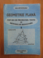 Ion Virtopeanu - Geometria plana in gimnaziu si liceu