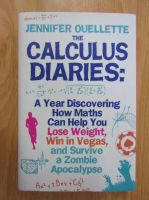 Jennifer Ouellette - The Calculus Diaries