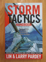 Lin and Larry Pardey - Storm Tactics. Handbook