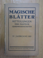 Mitteilungen uber praktische geheimwissenschaften. IV jahrgang 1923