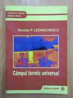 Nicolae P. Leonachescu - Campul termic universal