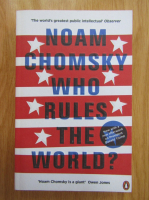 Anticariat: Noam Chomsky - Who Rules the World?