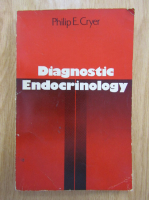 Philip E. Cryer - Diagnostic endocrinology