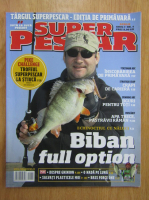 Revista Super Pescar, anul I, nr. 4, aprilie 2010