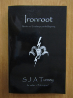 S. J. A. Turney - Ironroot