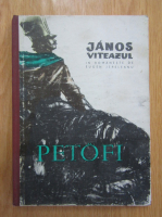 Anticariat: Sandor Petofi - Janos Viteazul
