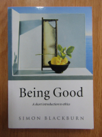 Simon Blackburn - Being Good