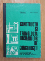 Spiru Haret, Mircea Angelescu - Constructii si tehnologia lucrarilor de constructii
