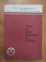 Studii de limba, literatura si folclor (volumul 2)