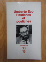 Umberto Eco - Pastiches et postiches