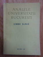 Analele Universitatii Bucuresti. Limbi slave, anul XVIII, 1969