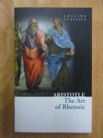 Aristotel - The Art of Rhetoric