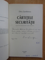 Dinu Zamfirescu - Cartile securitatii (cu autograful autorului)