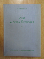 E. Arghiriade - Curs de algebra liniara superioara (volumul 2)