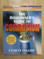 Everett Collier - The Boatowner's Guide to Corrosion