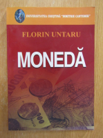 Florin Untaru - Moneda