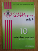 Gazeta Matematica, Seria B, anul CXVI, nr. 10, 2011