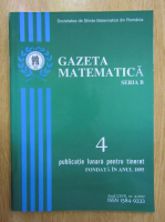 Gazeta Matematica, Seria B, anul CXVII, nr. 4, 2011