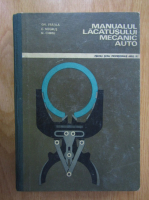 Gheorghe Fratila - Manualul lacatusului mecanic auto