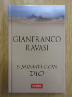 Gianfranco Ravasi - 5 minuti con Dio