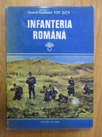 Ion Suta - Infanteria romana (volumul 1)