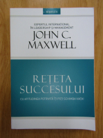 Anticariat: John C. Maxwell - Reteta succesului