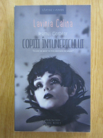 Lavinia Calina - Neamul Corbilor, volumul 1. Copiii intunericului