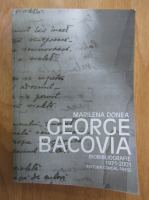 Marilena Donea - George Bacovia. Biobibliografie 1971-2001